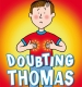 Doubting Thomas's Avatar